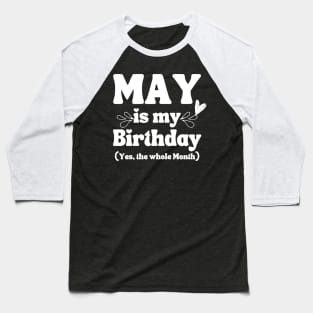 May Birthday Baseball T-Shirt